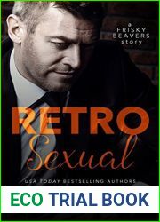 Retrosexual (Frisky Beavers #0.5; Quickies #1)