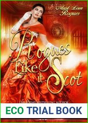 Rogues Like it Scot (Must Love Rogues, #5)