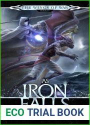 As Iron Falls (The Wings of War, #4)