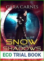 Snow and the Shadows (Once Upon a Harem #2; Roteran Shadows #1)