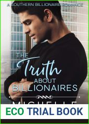 The Truth about Billionaires (Southern Billionaires, #2)