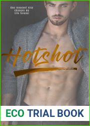 Hotshot (The Bennett Brothers #1)