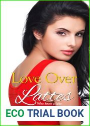 Love Over Lattes (Desert Monsoon, #1)
