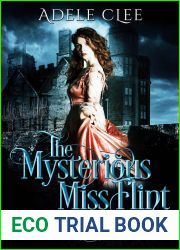 The Mysterious Miss Flint (Lost Ladies of London, #1)
