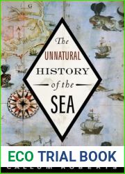 The Unnatural History of the Sea