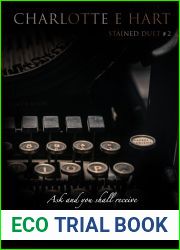 The End (The Stained Duet, #2)