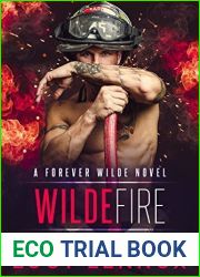 Wilde Fire (Forever Wilde, #3)