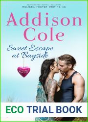 Sweet Escape at Bayside (Sweet with Heat: Bayside Summers #4)