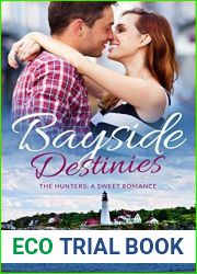 Bayside Destinies (The Hunters #9)