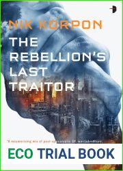 The Rebellion|s Last Traitor (Memory Thief #1)