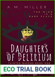 Daughters of Delirium (Tainted Queens #1)