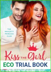 Kiss the Girl (The Naughty Princess Club, #3)