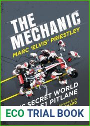 The Mechanic: The Secret World of the F1 Pitlane