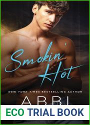 Smokin| Hot (Smoke Series Book 7)