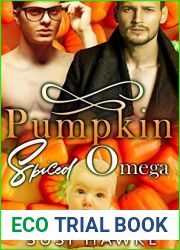 Pumpkin Spiced Omega (The Hollydale Omegas, #1)