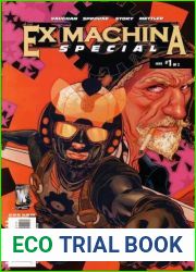 Ex Machina : Issue #1 : Life and Death, Part 1 of 2