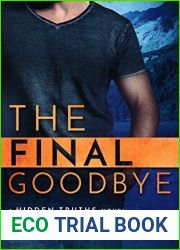 The Final Goodbye (Hidden Truths, #5)