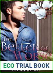 For Better or Worse