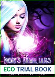 Ivory|s Familiars (The Familiars, #1)