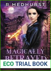 Magically Betrayed (Hunted Witch Agency, #3)