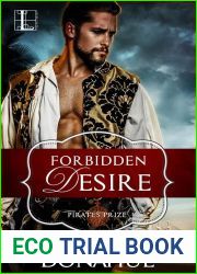 Forbidden Desire (Pirate|s Prize, #3)