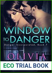 Window to Danger (Danger Incorporated, #7)