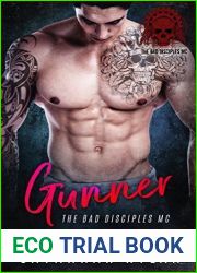 Gunner (The Bad Disciples MC, #1)