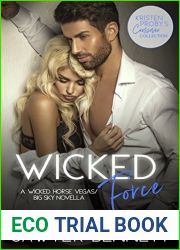 Wicked Force (Wicked Horse Vegas, #4.5; Big Sky, #4.1)
