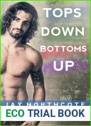 Tops Down Bottoms Up