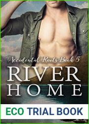 River Home (Accidental Roots #5)