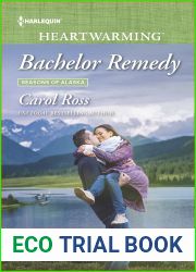 Bachelor Remedy (Seasons of Alaska, #5)