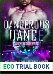 Dangerous Dance (Alien Blood Wars #2)