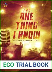 The One Thing I Know (B-Sides, #1)