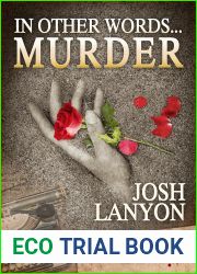 In Other Words…Murder (Holmes and Moriarity, #4)