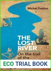 The Lost River: On The Trail of the Sarasvati