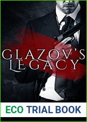 Glazov|s Legacy (Born Bratva Book 2)