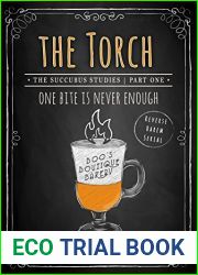 The Torch (Succubus Studies, #1; Succubus Harem, #6)