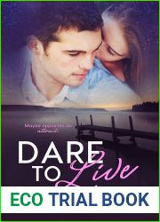 Dare to Live (Maxwell, #5)