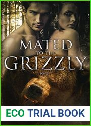 Mated to the Grizzly (Bears in Love, #1)
