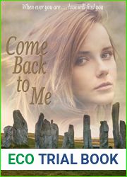 Come Back to Me (Love Across Time #1)