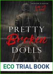 Pretty Broken Dolls (Pretty Little Dolls #4)