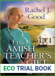 The Amish Teacher|s Gift (Love and Promises #1)