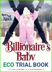 Billionaire|s Baby (River|s End Ranch, #42)