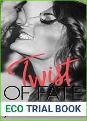Twist of Fate (Love and Other Disasters #3)