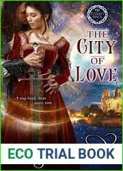 The City of Love: A Medieval Time Travel Romance (Eternity Rings, #1)