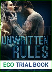 Unwritten Rules (Filthy Florida Alphas, #3)