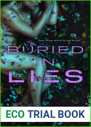 Buried in Lies