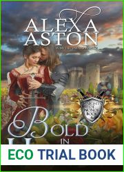 Bold in Honor (Knights of Honor #6)
