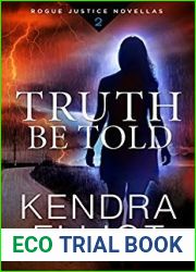 Truth Be Told (Rogue Justice #2)