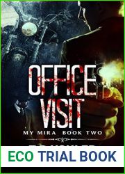 Office Visit (The My Mira Saga #2)